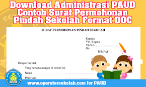 Maka dari itu, saat seorang siswa ingin pindah sekolah karena alasan tertentu, maka sudah seharusnya surat permohonan secara tertulis dilakukan oleh orangtua. Download Administrasi Paud Contoh Surat Permohonan Pindah Sekolah Format Doc Operator Sekolah
