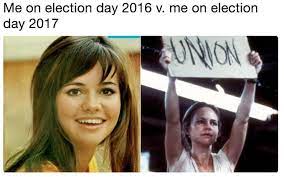 Me On Election Day 2016 Vs 2017 Know Your Meme