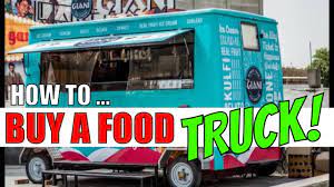 Decide whether to buy a franchise or start from scratch. How To Buy A Food Truck Food Trucks For Sale Starting A Food Truck Business Used Food Trucks Youtube