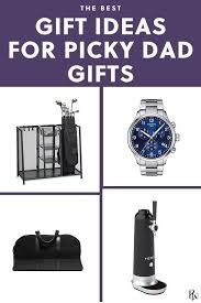 What To Buy Your Dad Who Says He Doesn T Need Anything Gifts For Dad Best Gifts Dads