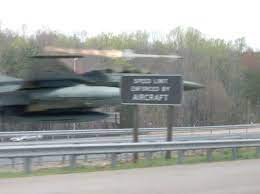 Speed Limit Enforced By Aircraft Aviation Humor Aircraft Speed Limit