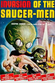 A teenage couple making out in the woods accidentally runs over an alien creature with their car. Invasion Of The Saucer Men Film Tv Tropes