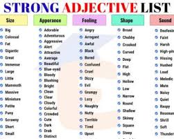 150 Strong Adjectives Strong Adjectives List In English 2 List Of Adjectives Adjective Words Nouns Verbs Adjectives