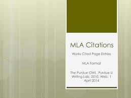 Welcome to the purdue owl. Ppt Mla Citations Powerpoint Presentation Free Download Id 2086933