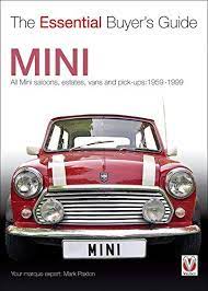 Mini The Essential Buyer S Guide By Mark Paxton 19 13