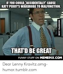 Katy perry knows the value a wardrobe can have. 25 Best Memes About Katy Perrys Katy Perrys Memes