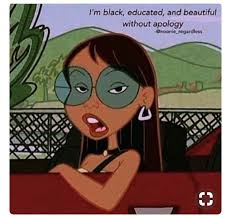 Educated Black Girls Be Like Black Girl Cartoon Cartoon Black Girl Art
