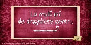 Îţi doresc să te îndrepţi cu încredere către obiectivul tău și să călătoreşti cât mai mult. Personalizare Felicitari Cu Nume Dragobete La Multi Ani De Dragobete Pentru Felicitaripersonalizate Com