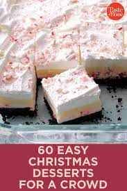 60 Easy Christmas Desserts For A Crowd Christmas Desserts Easy Xmas Desserts Easy Holiday Desserts