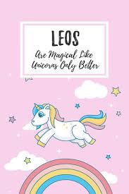 Daily horoscope for august 13: Buy Leos Are Magical Like Unicorns Only Better 6x9 Lined Notebook Journal Funny Birthday Star Sign Astrology Zodiac Gift Idea For Those Born In July August Book Online At Low Prices In India