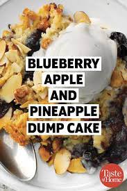 Blueberry Apple And Pineapple Dump Cake Recipe Pineapple Dump Cake Dump Cake Dump Cake Recipes