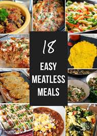 18 Excellent Easy Meatless Meals Meatless Monday Recipes Meals Meatless Dinner Meatless Slow Cooker
