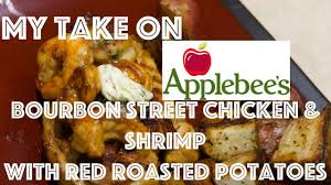 How to make applebee's grilled chicken. My Take On Applebee S Bourbon Street Chicken Shrimp Youtube