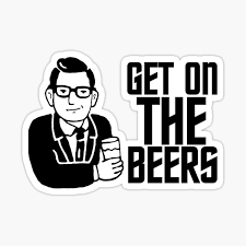 Rayelle get dat samsung galaxy s10 theme ad song 8d audio. Get On The Beers Sticker By Enrique Ruckus Redbubble
