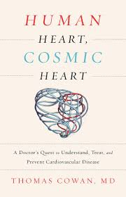 We did not find results for: Human Heart Cosmic Heart A Doctor S Quest To Understand Treat And Prevent Cardiovascular Disease Cowan Thomas Amazon De Bucher
