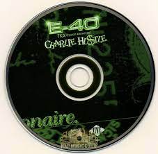 E 40 Charlie Hustle Blueprint Of A Self Made Millionaire Cd Rap Music Guide