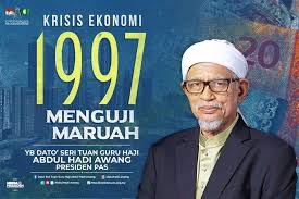 Malaysia mengalami kemelesetan ekonomi malaysia sebuah negara yang membangun telah beberapa kali mengalami. Krisis Ekonomi 1997 Menguji Maruah Berita Parti Islam Se Malaysia Pas