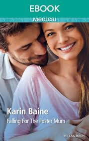 Falling For The Foster Mum by Karin Baine