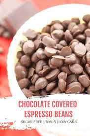 How To Make Chocolate Covered Coffee Beans Chocolate Covered Coffee Beans Recipe Chocolate Covered Espresso Beans Low Carb Recipes Dessert