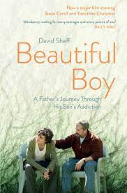 Directed by felix van groeningen. Beautiful Boy Film Tie In A Father S Journey Through His Son S Addiction Sheff David Amazon De Bucher