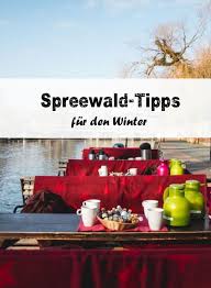 Der Spreewald Im Winter Die Schonsten Ausfluge Blickgewinkelt In 2020 Spreewald Spreewald Urlaub Urlaub In Brandenburg