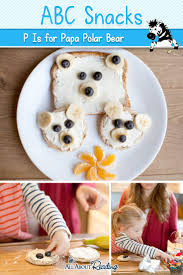 P Is For Papa Polar Bear With Teaching Tips For Letter P Kids Food Crafts Snacks Preparation Kid Friendly Meals