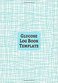 glucose log book template glucose monitoring log diary