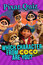 Pixar Quiz Do You Love Coco Answer These Fun Personality Questions And We Ll Reveal Which Character From Pi Disney Quiz Disney Coco Disney Personality Quiz