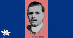 Eugene H. Grace, age 30