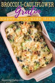 Broccoli Cauliflower Gratin Broccoli And Cauliflower Side Dish Broccoli Cauliflower Recipes Broccoli Cauliflower