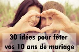 Invitations pour les 10 ans de mariage. 30 Idees Pour Feter Vos 10 Ans De Mariage