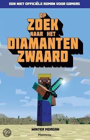 Minecraft Op Zoek Naar Het Diamanten Zwaard Winter Morgan 9789002258022 Zwaard Minecraft Boeken