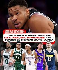 1. Giannis Antetokounmpo 2. Jokic 3. Luka 4. SGA 5. Jayson
