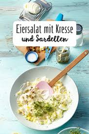 Eiersalat Mit Sardellen Und Kresse Rezept Rezept Sardellen Eiersalat Rezepte