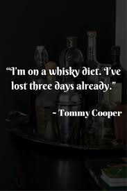An irishman is lined with copper, and the beer corrodes it. Drinking Quotes By 35 Famous Figures Brought To You By Drinkade Whisky Quote Drinking Quotes Whiskey Quotes