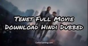 2020 movies hollywood, action movies, hindi dubbed movies. Latest Tenet Movie Download In Hindi Dubbed 2020