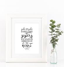 Instant Download Side By Side Or Miles Apart Sisters Will Etsy Sister Quotes Inspirational Printables 8x10 Print