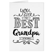 Best Grandpa In The World Birthday Card Zazzle Com Birthday Cards Birthday Cards Diy Grandpa Birthday Card
