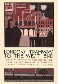 1920 S LONDON TRAMWAYS TO THE WEST END A3 POSTER REPRINT