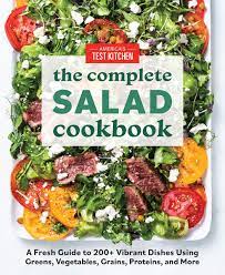 We did not find results for: The Complete Salad Cookbook A Fresh Guide To 200 Vibrant Dishes Using Greens Vegetables Grains Proteins And More America S Test Kitchen 9781948703567 Books Amazon Ca