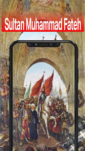 Ia merupakan sultan ketujuh dalam sejarah bani utsmaniah. Sultan Muhammad Al Fatih History Urdu Ertugrul Pour Android Telechargez L Apk