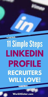 How To Create A Linkedin Profile Recruiters Love In 11 Easy Steps Google Ads Ideas Of Selling A Ho In 2020 Job Search Motivation Job Search Tips Job Interview Tips