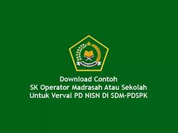 Format sk guru paud tk dari kepala sekolah tahun 20172018 ini merupakan salah satu contoh surat keputusan yang akan saya bagikan dalam kesempatan kali ini khususnya untuk kebutuhan pengangkatan guru paudtk oleh kepala sekolah. Download Contoh Sk Operator Madrasah Atau Sekolah Untuk Verval Pd Nisn Di Sdm Pdspk Al Amin