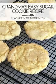 Grandma S Easy Sugar Cookie Recipe Recipe Sugar Cookie Recipe Easy Sugar Cookies Recipe Easy Sugar Cookies