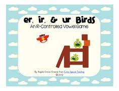 Birds That Start With A Vowel Er Ir And Ur Birds An R Controlled Vowel Game School Speech Therapy Reading Words Word Work Stations
