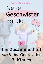 Geschwisterbande Wenn Ein Neues Baby Kommt Geschwister Geburt Kind Familienleben