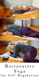 1 Hour Restorative Yoga For Self Regulation Yoga With Melissa 528 Restorative Yoga Restorative Yoga Poses Restorative Yoga Class
