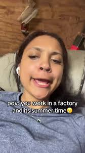 How to Survive The Summer in A Factory Job