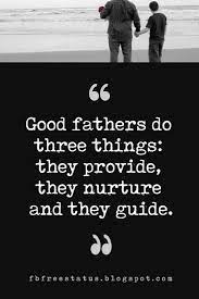 Caring and inspirational father's day quotes our dads will always be our heroes. Inspirational Fathers Day Quotes With Images Pictures Fathers Day Quotes Happy Father Day Quotes Fathers Day Inspirational Quotes