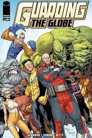 Guardians of the globe are a fictional superhero team in the image universe, appearing primarily in the comic invincible. Guarding The Globe Volume 1 Kirkman Robert Cereno Benito Getty Ransom Amazon De Bucher